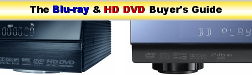 The Blu-ray and HD DVD Buyer\'s Guide