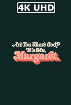 Are You There God? It's Me, Margaret - HEVC/MKV 4K Trailer