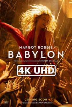 Babylon - HEVC/MKV 4K Ultra HD Trailer #2