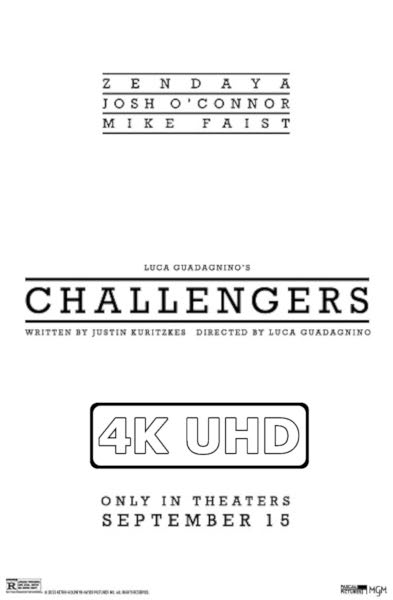 Challengers - HEVC/MKV 4K Trailer