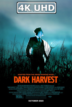 Movie Poster for Dark Harvest - HEVC/MKV 4K Trailer