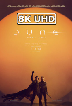 Movie Poster for Dune: Part Two - HEVC/MKV 8K IMAX Trailer #2
