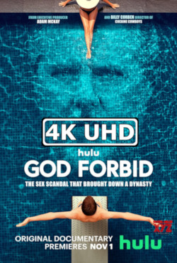 God Forbid: The Sex Scandal that Brought Down - HEVC/MKV 4K Trailer