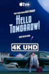 Movie Poster for Hello Tomorrow! - Season 1 - HEVC/MKV 4K Full Trailer