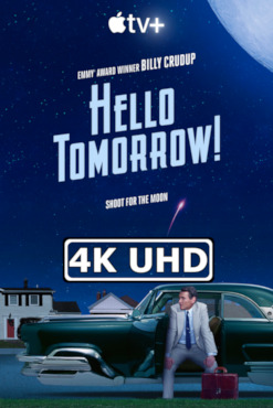 Hello Tomorrow! - Season 1 - HEVC/MKV 4K Full Trailer