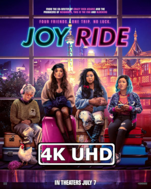 Movie Poster for Joy Ride - HEVC/MKV 4K Trailer