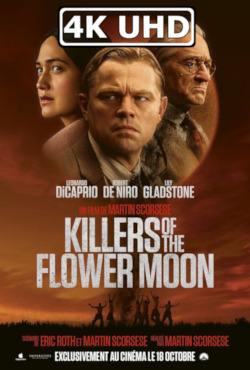 Movie Poster for Killers of the Flower Moon - HEVC/MKV 4K Ultra HD Trailer #3