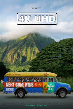 Movie Poster for Next Goal Wins - HEVC/MKV 4K Trailer #2
