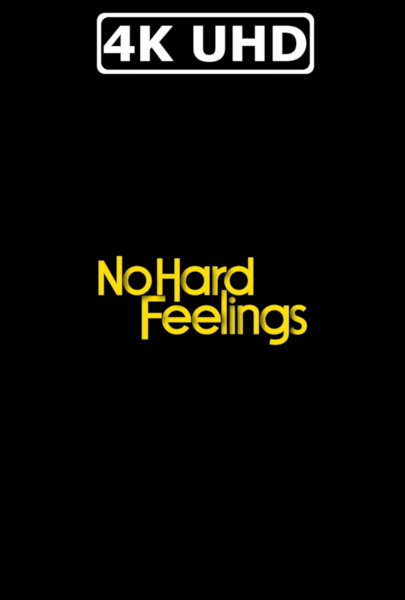 No Hard Feelings - HEVC/MKV 4K Ultra HD Trailer