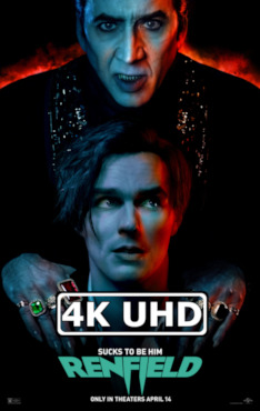 Movie Poster for Renfield - HEVC/MKV 4K Trailer #2