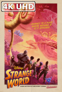 Strange World - HEVC/MKV 4K Teaser Trailer