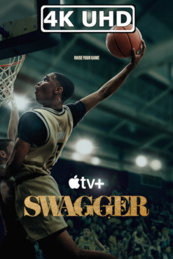 Movie Poster for Swagger: Season 2 - HEVC/MKV 4K Trailer
