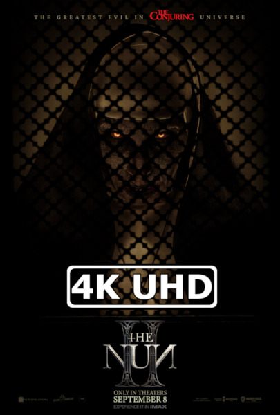 The Nun II - HEVC/MKV Original 4K Trailer