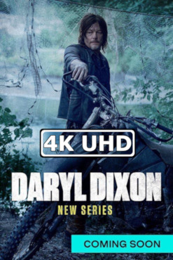 Movie Poster for The Walking Dead: Daryl Dixon - HEVC/MKV 4K Teaser Trailer