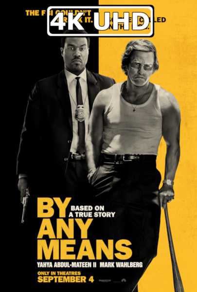 By Any Means - HEVC/MKV 4K Ultra HD Trailer