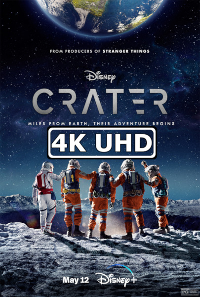 Crater - HEVC/MKV 4K Trailer