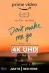 Don't Make Me Go - HEVC/MKV 4K Trailer: HEVC 4K 3840x1600