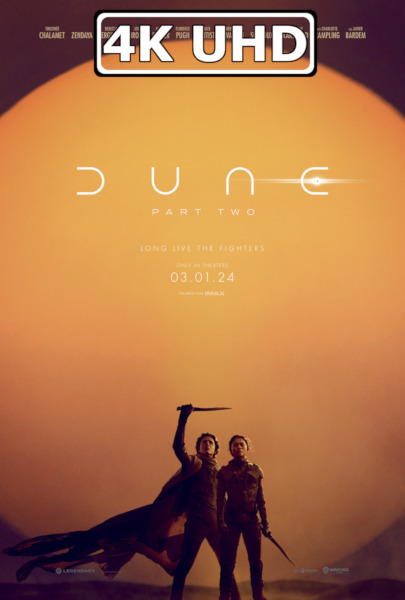Dune: Part Two - HEVC/MKV Original 4K IMAX Trailer #2