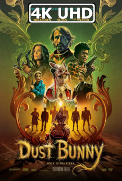 Dust Bunny - HEVC/MKV 4K Ultra HD Trailer: HEVC 4K 3840x1280