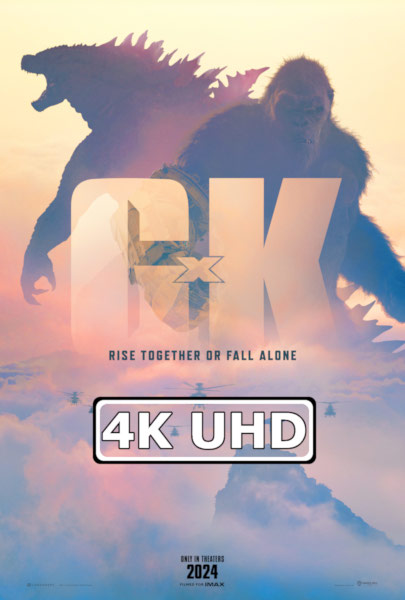 Godzilla X Kong: The New Empire - HEVC/MKV 4K Ultra HD Trailer