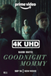 Goodnight Mommy - HEVC/MKV 4K Trailer: HEVC 4K 3840x2072