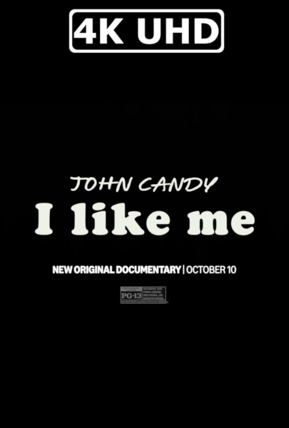 John Candy: I Like Me - HEVC/MKV 4K Ultra HD Trailer