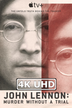 Movie Poster for John Lennon: Murder Without a Trial - HEVC/MKV 4K Ultra HD Trailer