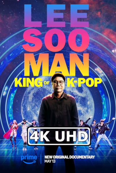 Lee Soo Man: King of K-Pop - HEVC/MKV 4K Ultra HD Trailer