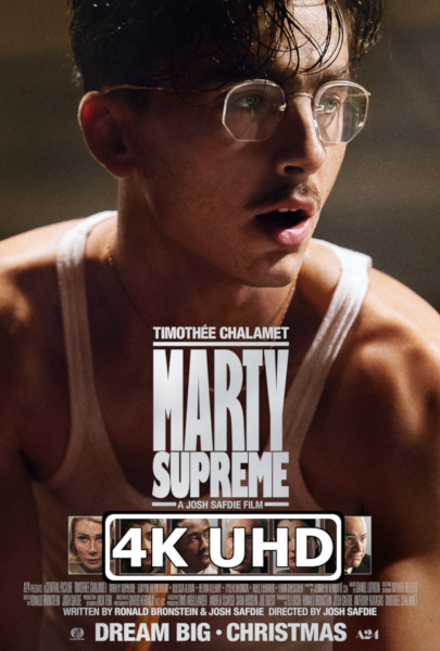 Marty Supreme - HEVC/MKV 4K Ultra HD Teaser Trailer Marty Supreme - HEVC/MKV 4K Ultra HD Teaser Trailer