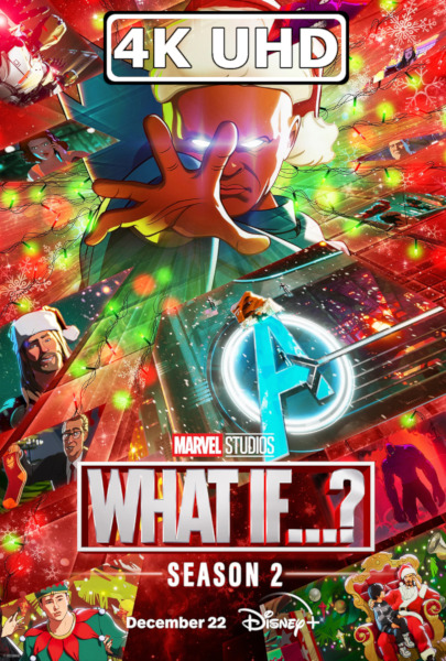 Marvel's What If...? - Season 2 - HEVC/MKV 4K Ultra HD Trailer