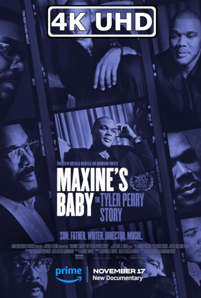 Maxine's Baby: The Tyler Perry Story - HEVC/MKV 4K Trailer