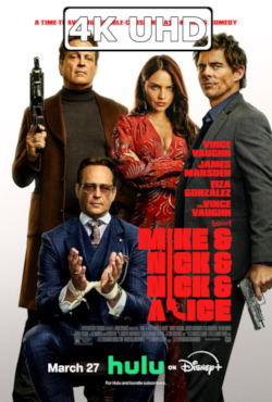Movie Poster for Mike & Nick & Nick & Alice - HEVC/MKV 4K Ultra HD Trailer