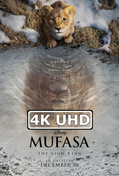 Mufasa: The Lion King - HEVC/MKV 4K Ultra HD Teaser Trailer