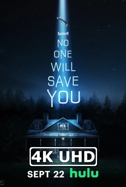 No One Will Save You - HEVC/MKV 4K Trailer