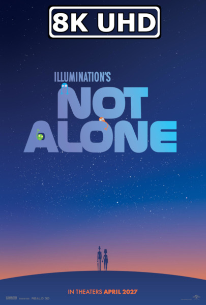 Not Alone - HEVC/MKV 8K Ultra HD Teaser Trailer