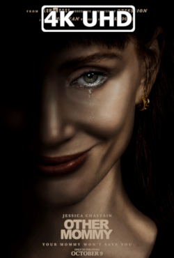 Movie Poster for Other Mommy - HEVC/MKV Original 4K Ultra HD Trailer