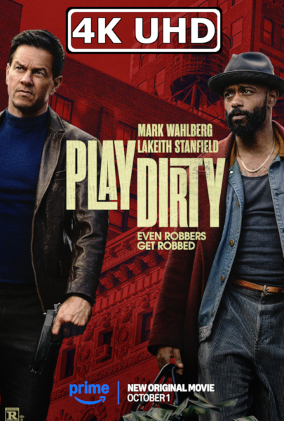 Play Dirty - HEVC/MKV 4K Ultra HD Trailer