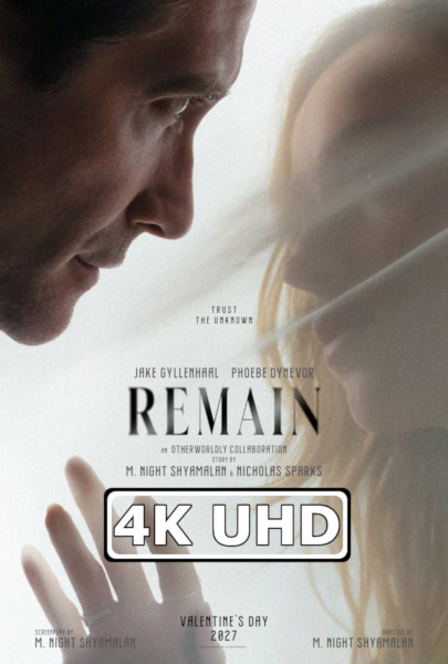 Remain - HEVC/MKV 4K Ultra HD Teaser Trailer