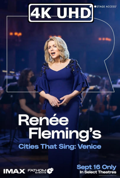 Renee Fleming's Cities That Sing: Venice - HEVC/MKV 4K Ultra HD Trailer