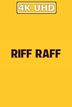 Riff Raff - HEVC/MKV 4K Ultra HD Trailer: HEVC 4K 3840x1608 Riff Raff - HEVC/MKV 4K Ultra HD Trailer: HEVC 4K 3840x1608