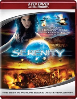 Serenity - H.264 HD 720p "On HD DVD" Trailer
