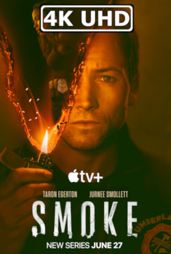 Movie Poster for Smoke: Season 1 - HEVC/MKV 4K Ultra HD Trailer