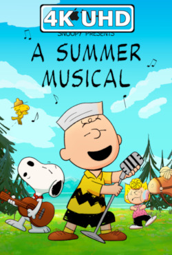 Movie Poster for Snoopy Presents: A Summer Musical - HEVC/MKV 4K Ultra HD Trailer