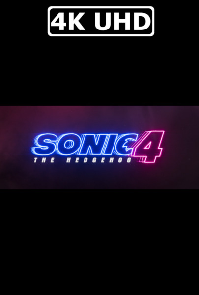 Sonic the Hedgehog 4 - HEVC/MKV 4K Ultra HD Teaser Trailer