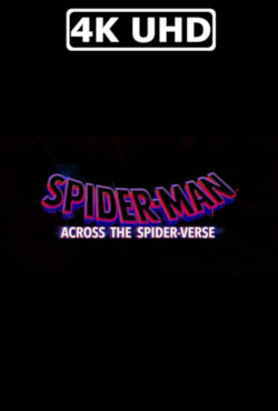 Spider-Man: Across the Spider-Verse - HEVC/MKV 4K Ultra HD Trailer #2 Spider-Man: Across the Spider-Verse - HEVC/MKV 4K Ultra HD Trailer #2