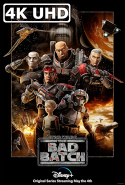 Star Wars: The Bad Batch - Season 2 - HEVC/MKV 4K Trailer