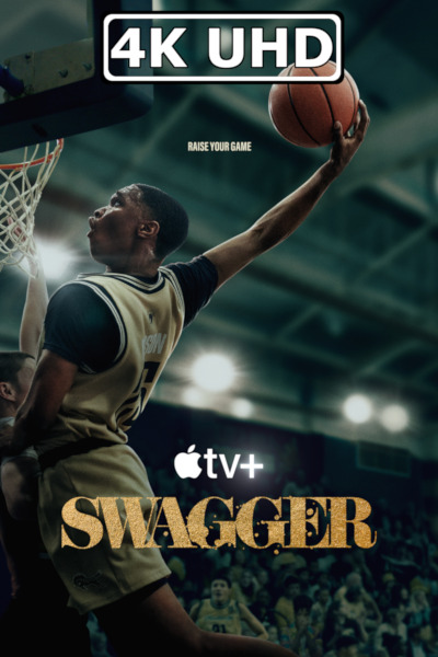 Swagger: Season 2 - HEVC/MKV 4K Trailer