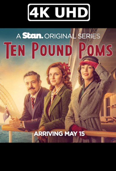 Ten Pound Poms - HEVC/MKV 4K Trailer