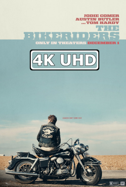 The Bikeriders - HEVC/MKV 4K Trailer