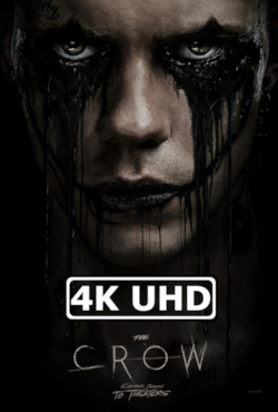 Movie Poster for The Crow - HEVC/MKV 4K Ultra HD Trailer